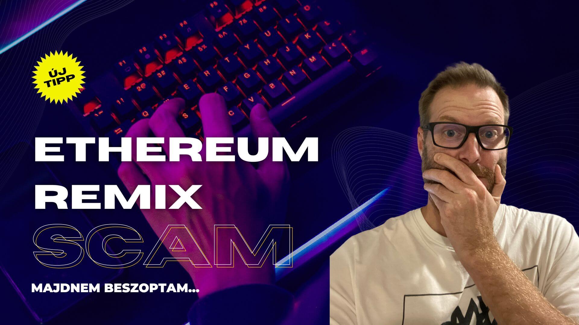 Ethereum Remix Scam