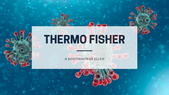 A Thermo Fisher beindítja a koronavírus tesztek gyártását